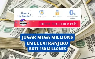 Lotería Mega Millions Estados Unidos bote 150 millones