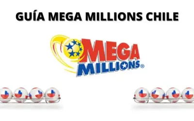 Guía completa de Mega Millions para Chile 2026