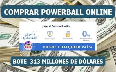 Jugar Powerball desde España bote 313 millones