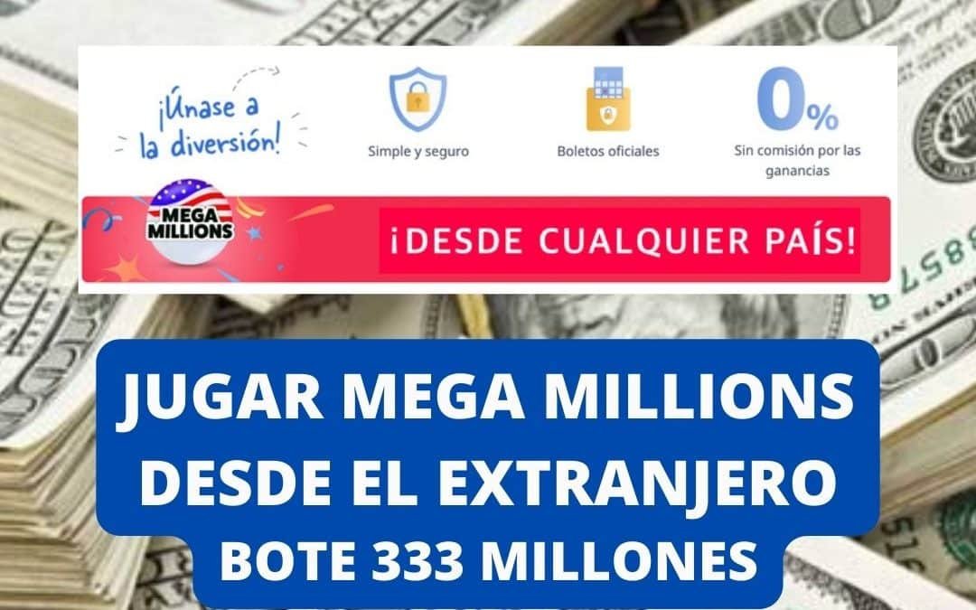 Jugar Mega Millions online bote 333 millones