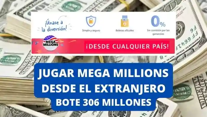 Jugar a Mega Millions online bote 306 millones