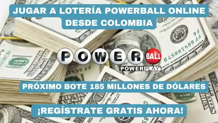 Jugar a Powerball desde Colombia bote 185 millones