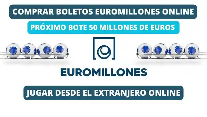 Jugar a Euromillones desde el extranjero bote 50 millones