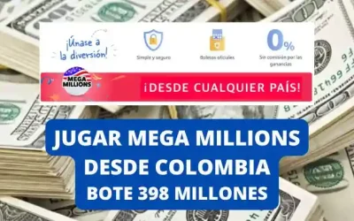 Jugar a Mega Millions desde Colombia bote 398 millones