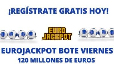 Bote Eurojackpot hoy 120 millones