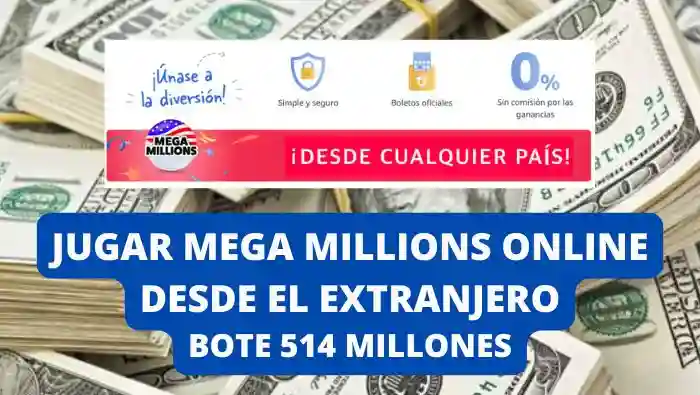 Jugar Mega Millions Online Bote 514 millones