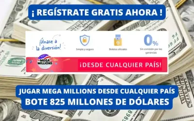 Lotería Americana Mega Millions Bote 825 millones