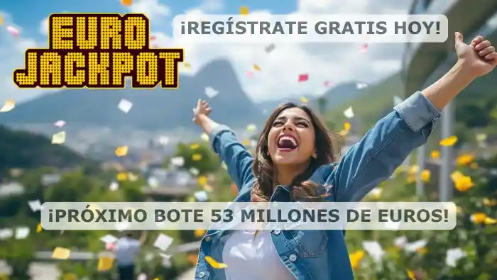 Jugar Eurojackpot desde el extranjero bote 53 millones
