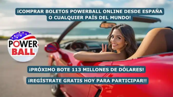 Jugar Powerball desde España bote 113 millones