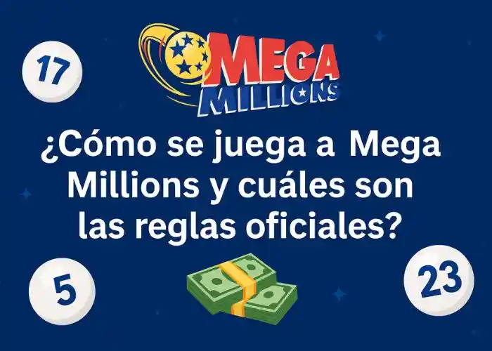 Como se juega a Mega Millions con reglas oficiales