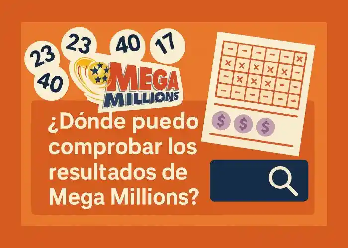 Comprobar Resultados Mega Millions