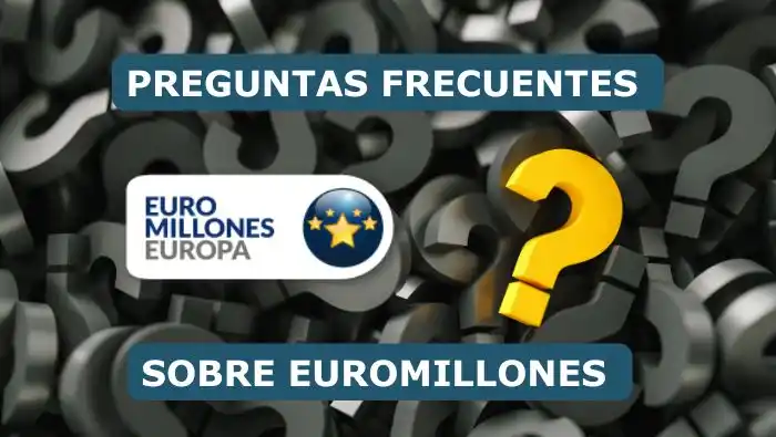 Preguntas frecuentes Euromillones desde El