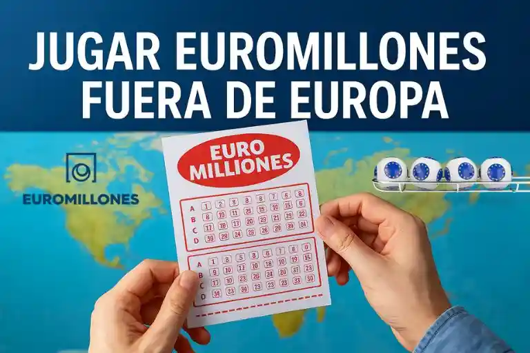 Jugar Euromillones fuera de Europa