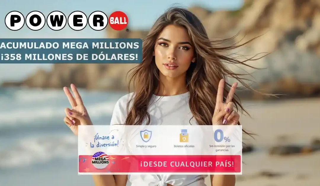 Acumulado Mega Millions 358 millones disponible online en México, España y Latinoamérica