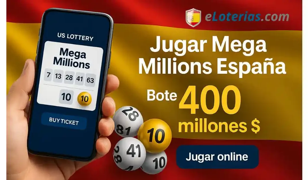 Jugar Mega Millions España bote 400 millones