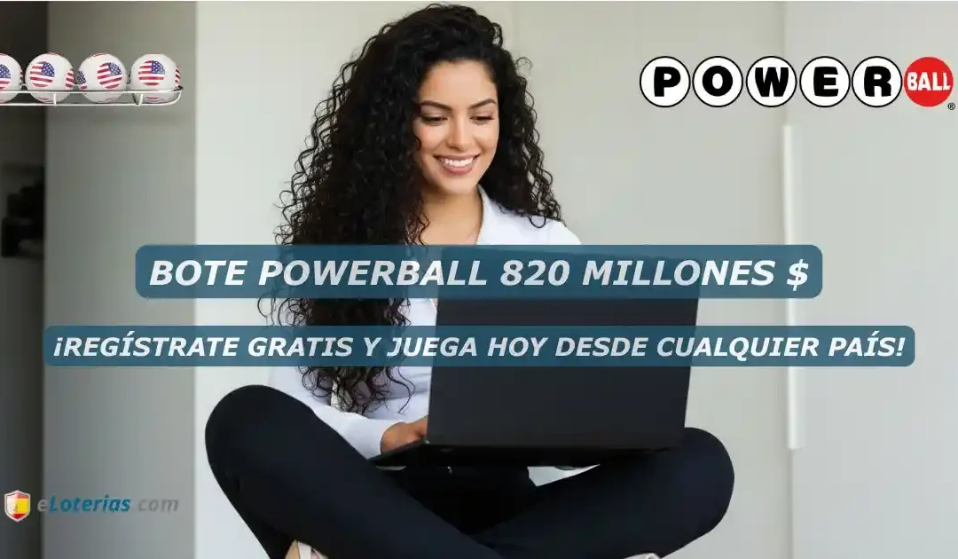 Bote Powerball online sube a 820 millones de dólares, jugar legalmente desde España y Latinoamérica.