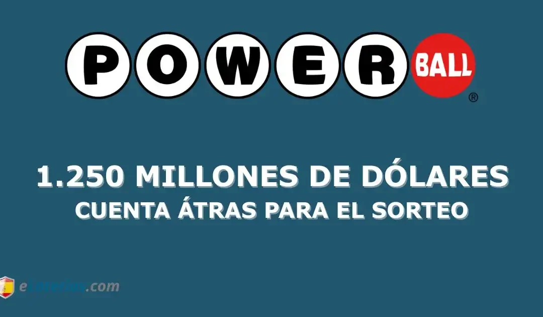 Powerball alcanza los 1.250 millones: quedan menos de 24 horas para el sorteo histórico
