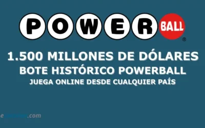 Powerball $1.500 Millones: Cómo Jugar Online desde España y LATAM