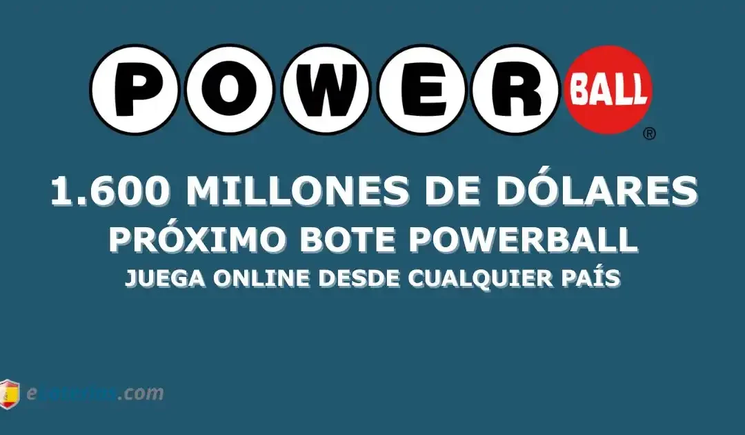 Powerball alcanza un bote de 1.600 millones de dólares y permite jugar online desde España y otros países