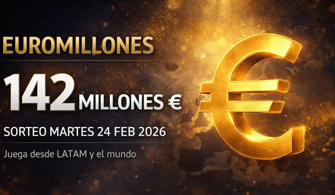 Bote de Euromillones de 142 millones de euros para el sorteo del martes 24 de febrero de 2026 juega desde LATAM