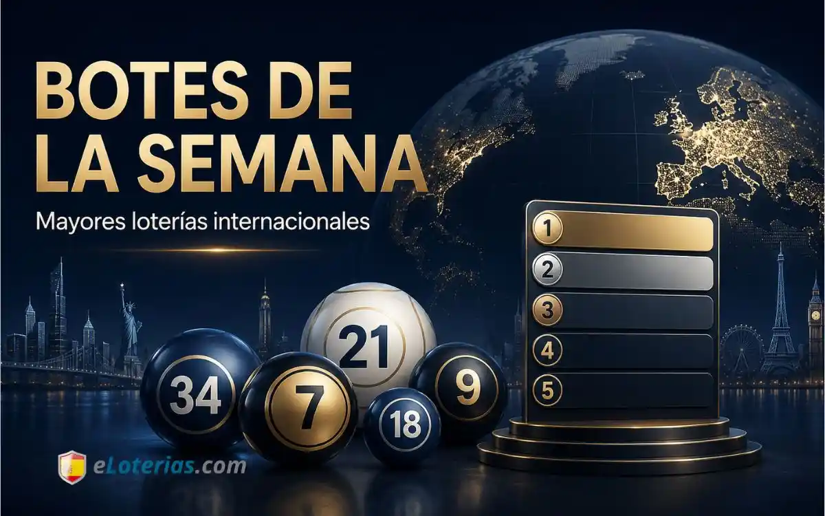 botes de la semana loterias internacionales