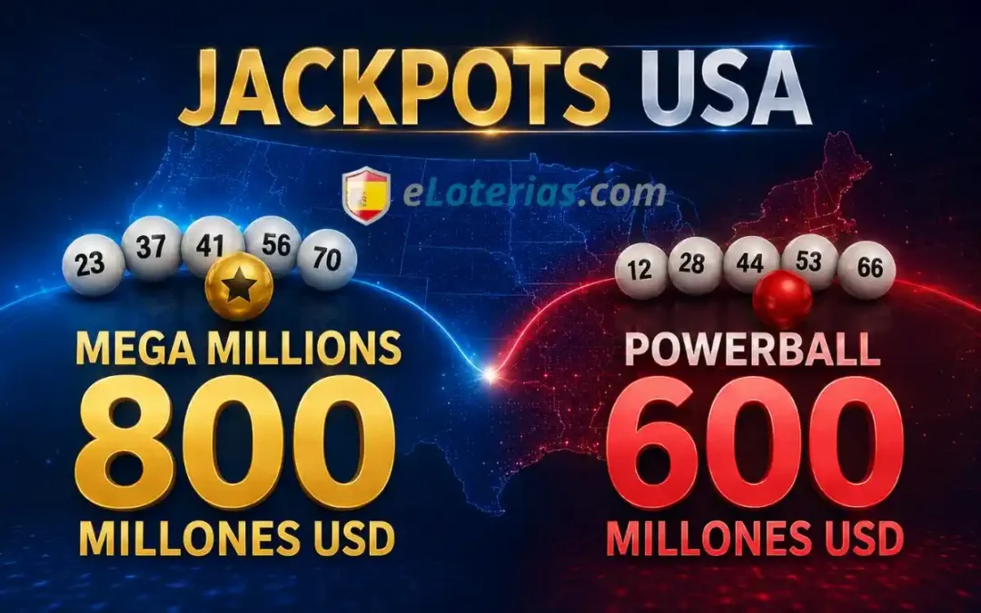 Mega Millions alcanza 800 millones y Powerball ofrece 600 millones en sus próximos sorteos de julio de 2026